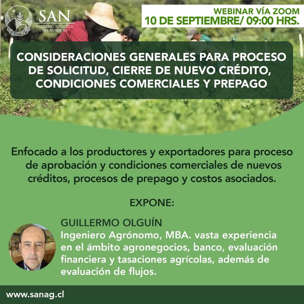 Segunda Charla Guillermo Olguín: “Consideraciones Generales Para Proceso De Solicitud, Cierre De Nuevo Crédito, Condiciones Comerciales Y Prepago”